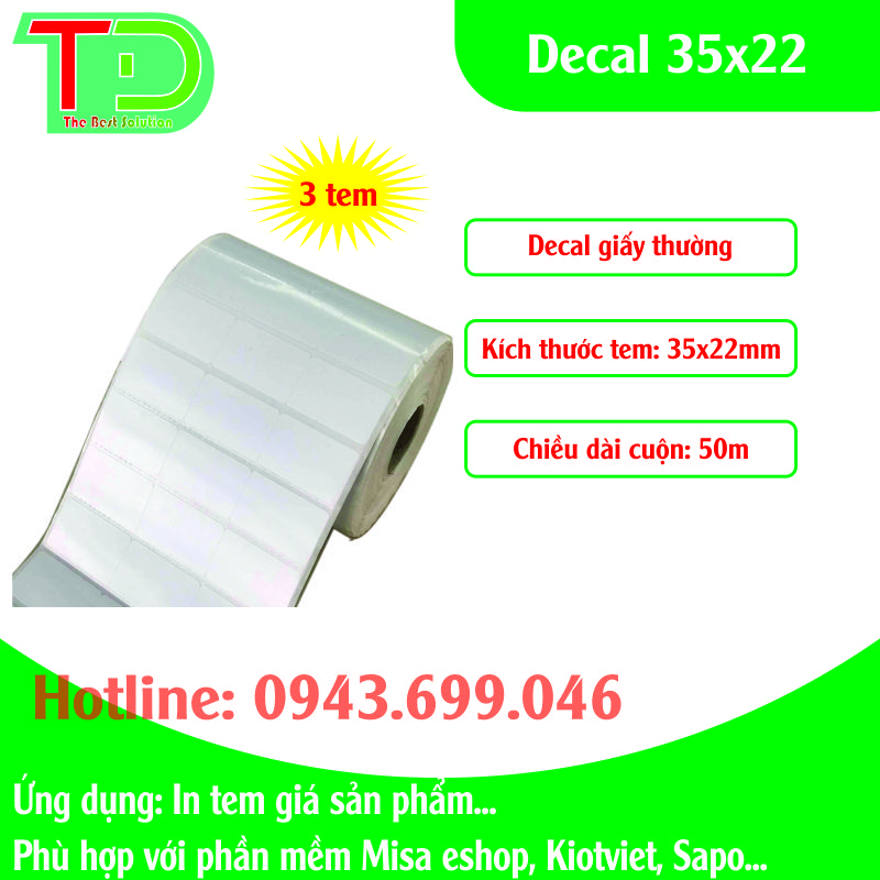 Decal 35x22x50m cuộn 3 tem cho siêu thị, shop...